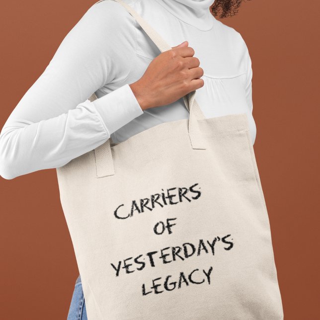 Carriers Of Yesterday's Legacy History Teacher Tote Bag ( Shop now and celebrate history's timeless legacy!)