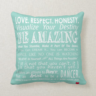Carrie's Inspirational Dance Quotes Pillow- Aqua Cushion