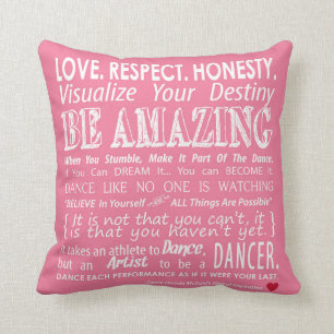 Carrie's Inspirational Dance Quotes Pillow- Pink Cushion