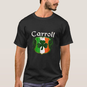 Carroll Surname Irish Last Name Shamrock Crest Ire T-Shirt