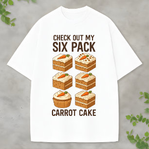Carrot Cake Lover Tee Sweet Six Pack Parody Design