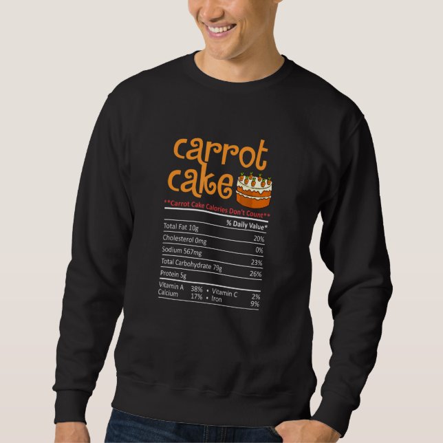 Carrot Cake Recipe Cupcakes Pie Gluten Free Vegan  Sweatshirt (Front)