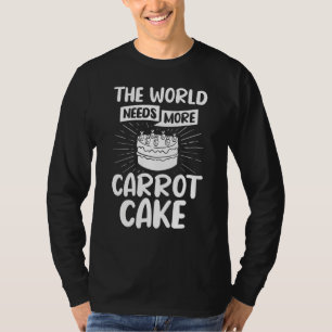 Carrot Cake Recipe Cupcakes Pie Gluten Free Vegan T-Shirt