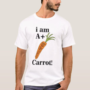 Carrot I am A+ Funny Carrot T-Shirt