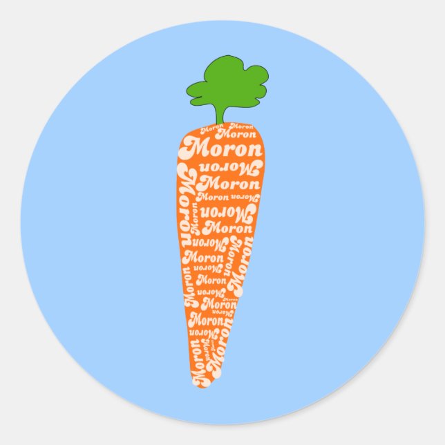 Carrot in Welsh is Moron - Funny Languages Classic Round Sticker (Front)