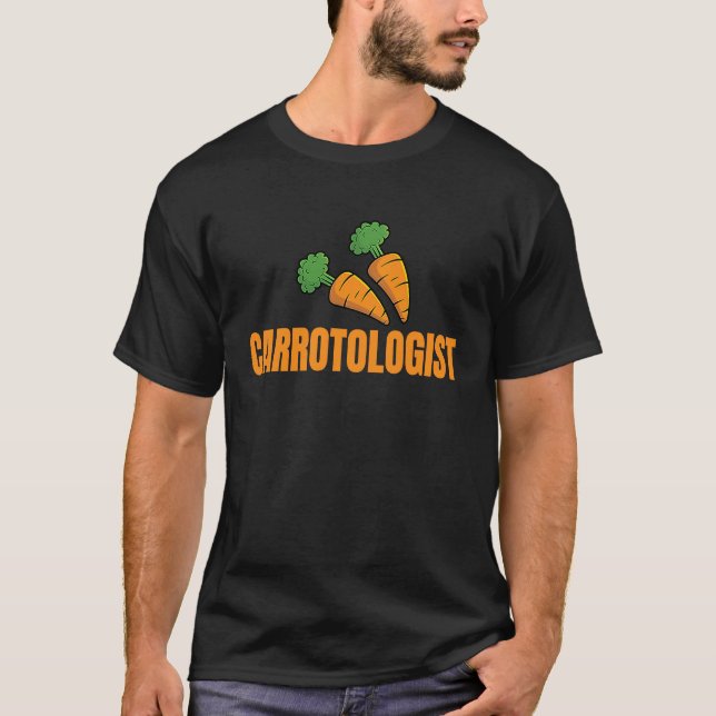 Carrotologist T-Shirt (Front)