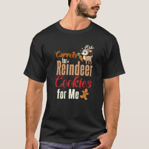 Carrots for Reindeer Cookies Christmas Santa Xmas  T-Shirt