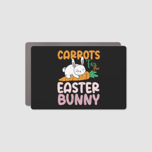 Carrots For The Easter Bunny Car Magnet