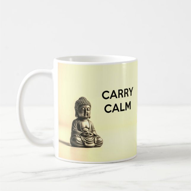 Carry Calm Zen Buddha Quote Mug (Left)