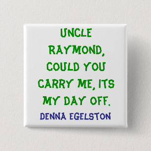 Carry Me 15 Cm Square Badge