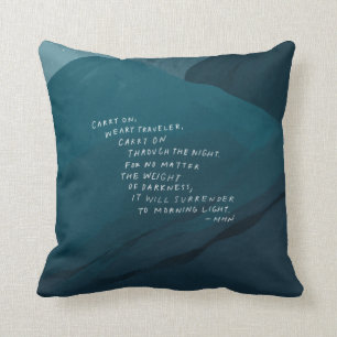 Carry On - Inspirational Quote and Blue Mountain Cushion