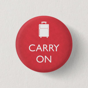 CARRY ON - Luggage - Funny Red 3 Cm Round Badge