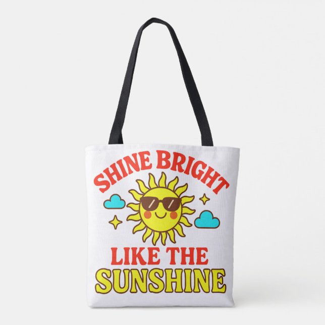 Carry the Sunshine Tote Bag (Back)