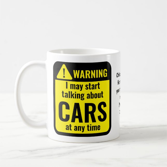 Cars Funny Personalized Warning Coffee Mug (Left)