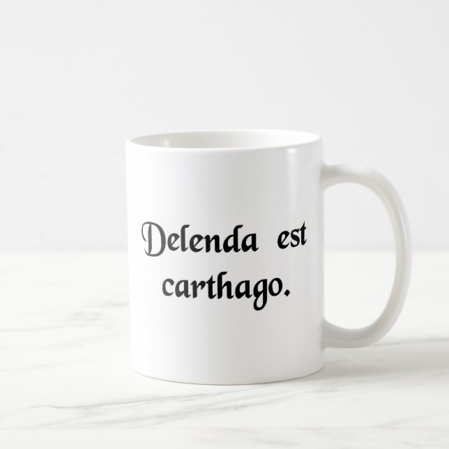 Carthage must be destroyed. coffee mug (Right)