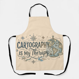 Cartography Is My Therapy Apron