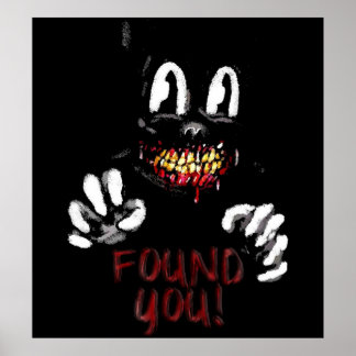 Cartoon cat Horror Creepy Cat Found You Halloween  Poster