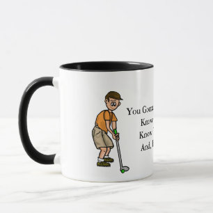Cartoon Golfing Man Funny Motto Mug