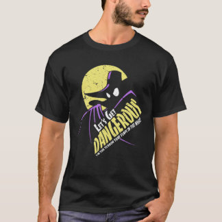 Cartoon Let's Get Dangerous Noir T-Shirt