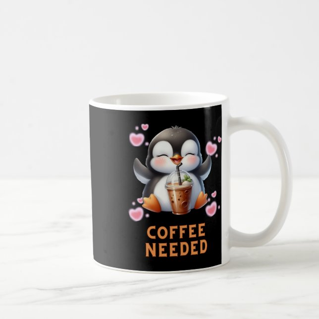 Cartoon Penguin Coffee Needed T Sticker  Mug (Right)