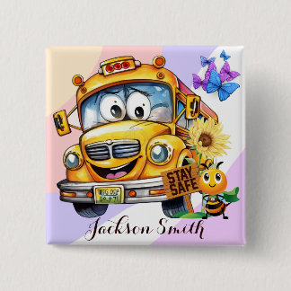 Cartoon School Bus Driver Stay Safe Personalised 15 Cm Square Badge