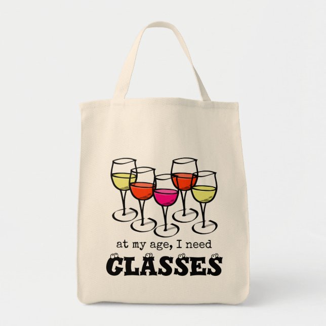Cartoon Wine Glass At My Age, I Need Glasses Tote Bag (Front)