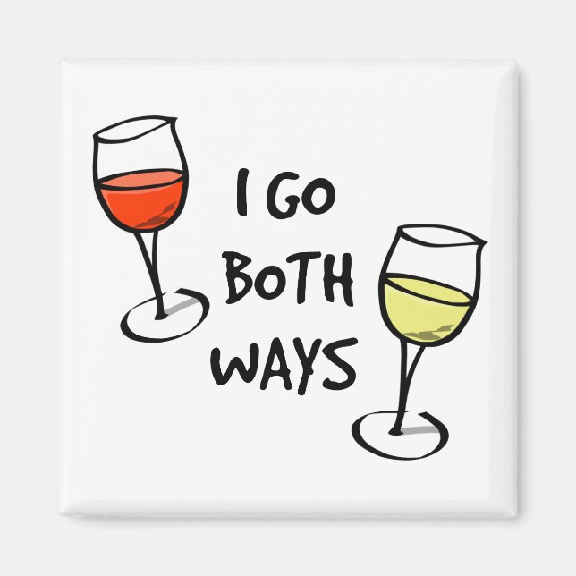Cartoon Wine Glasses I Go Both Ways Funny Magnet (Front)