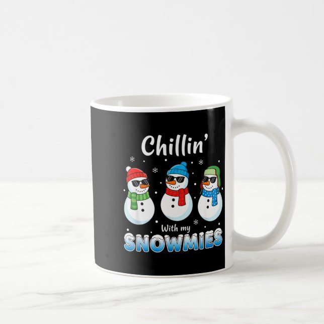 Cartoons Chillin' With My Snowmies, Funny Snowman  Coffee Mug (Right)
