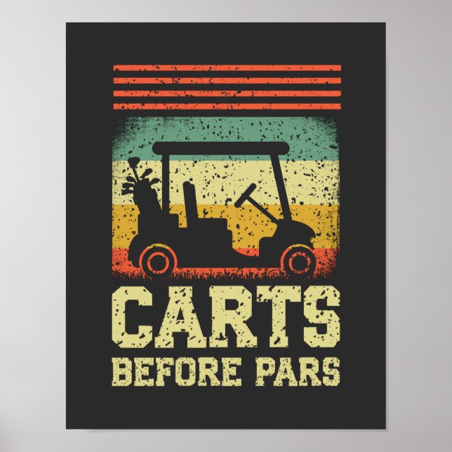 Carts Before Pars | Funny Golf Poster (Front)