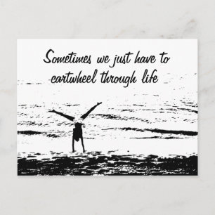 Cartwheel with Inspirational Quote   Postcard