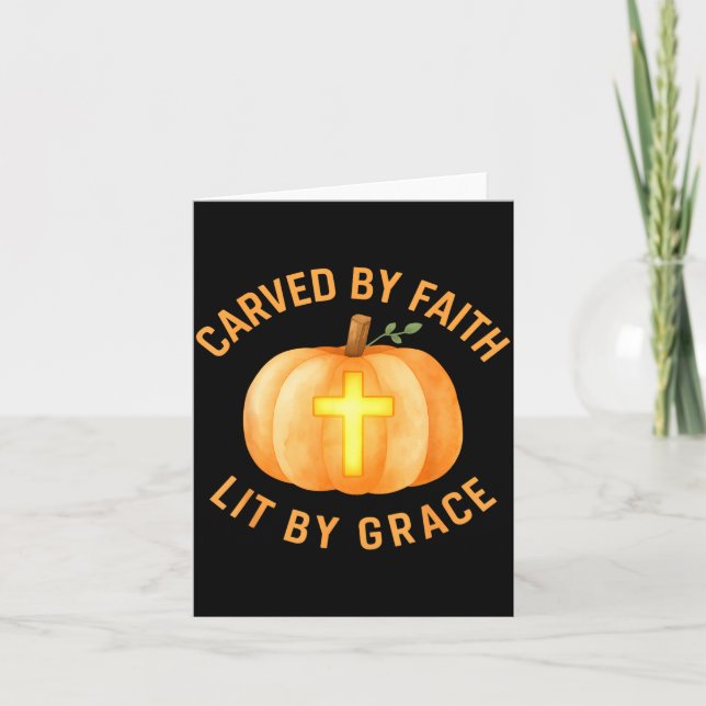 Carved By Faith Lit By Grace Pumpkin Cross Christi Card (Front)