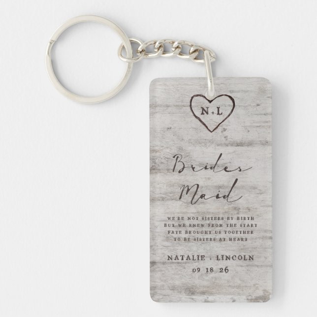 Carved Sweethearts Rustic To the Bridesmaid Quote Key Ring (Front)