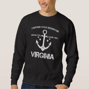 Carvins Cove Reservoir Virginia Funny Fishing Camp Sweatshirt