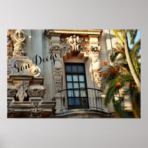 Casa del Prado, Balboa Park, San Diego, California Poster