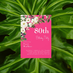 Cascading White Floral Hot Pink 80th Birthday Invitation
