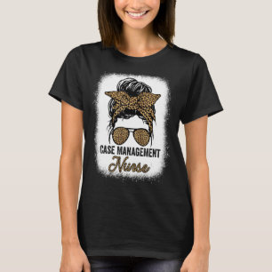 Case Management Nurse Appreciation Day Leopard Wom T-Shirt