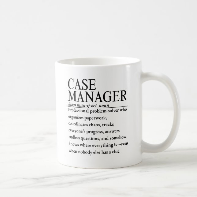 Case manager coffee mug (Right)