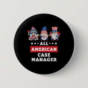 Case Manager Gnomes July 4th American Flag Usa 6 Cm Round Badge