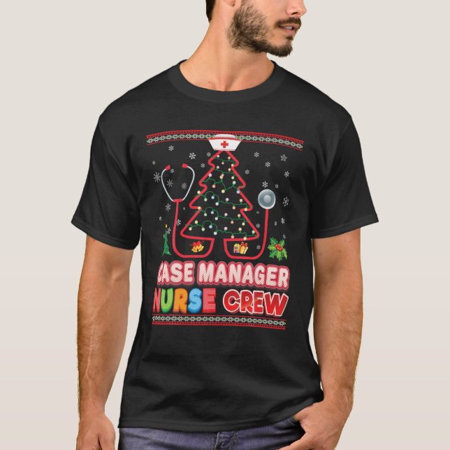 Case Manager Nurse Crew Christmas Tree Stethoscope T-Shirt (Front)