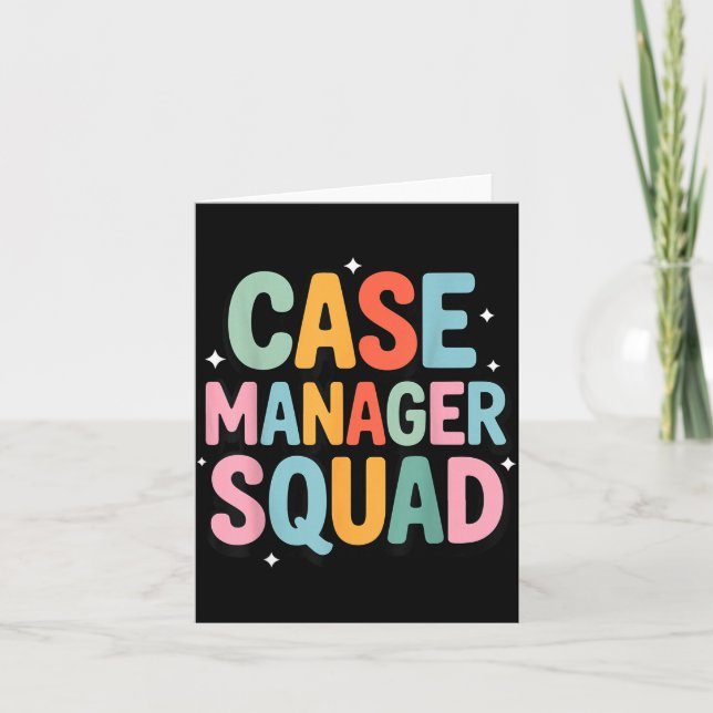 Case Manager Squad  Card (Front)