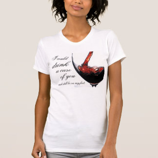 Case of you T-Shirt