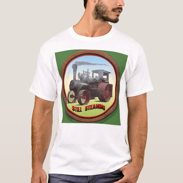 Case Tractor 'Still Steaming' T-Shirt (Front)