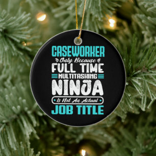 Caseworker Job Title Profession Funny Caseworker  Ceramic Ornament