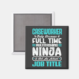 Caseworker Job Title Profession Funny Caseworker Magnet