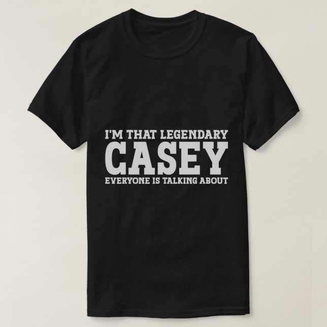 Casey Personal Name Women Girl Funny Casey T-Shirt (Design Front)