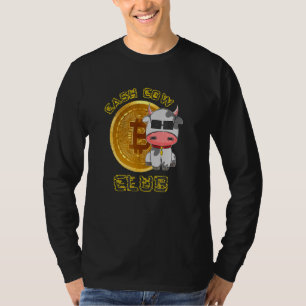 Cash Cow Club Bitcoin Crypto Hodl Mining T-Shirt