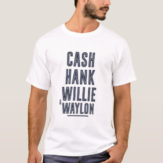 Cash Hank Willie and Waylon Country Side Music T-Shirt