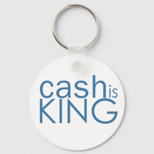 Cash Is King 2.25" Round Keychain (Type C)