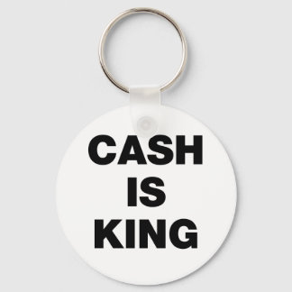 Cash is King Key Ring