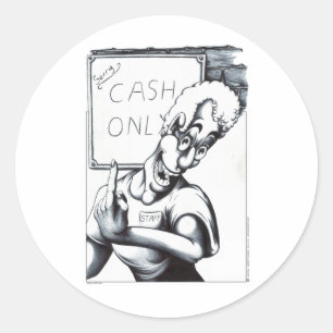 Cash Only Classic Round Sticker